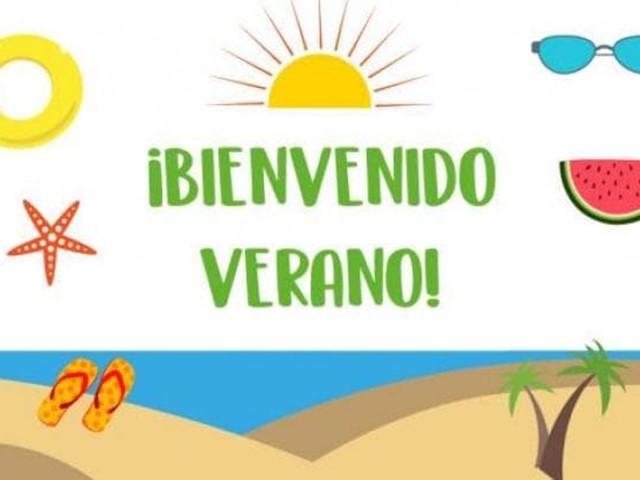 BIENVENIDO VERANO 