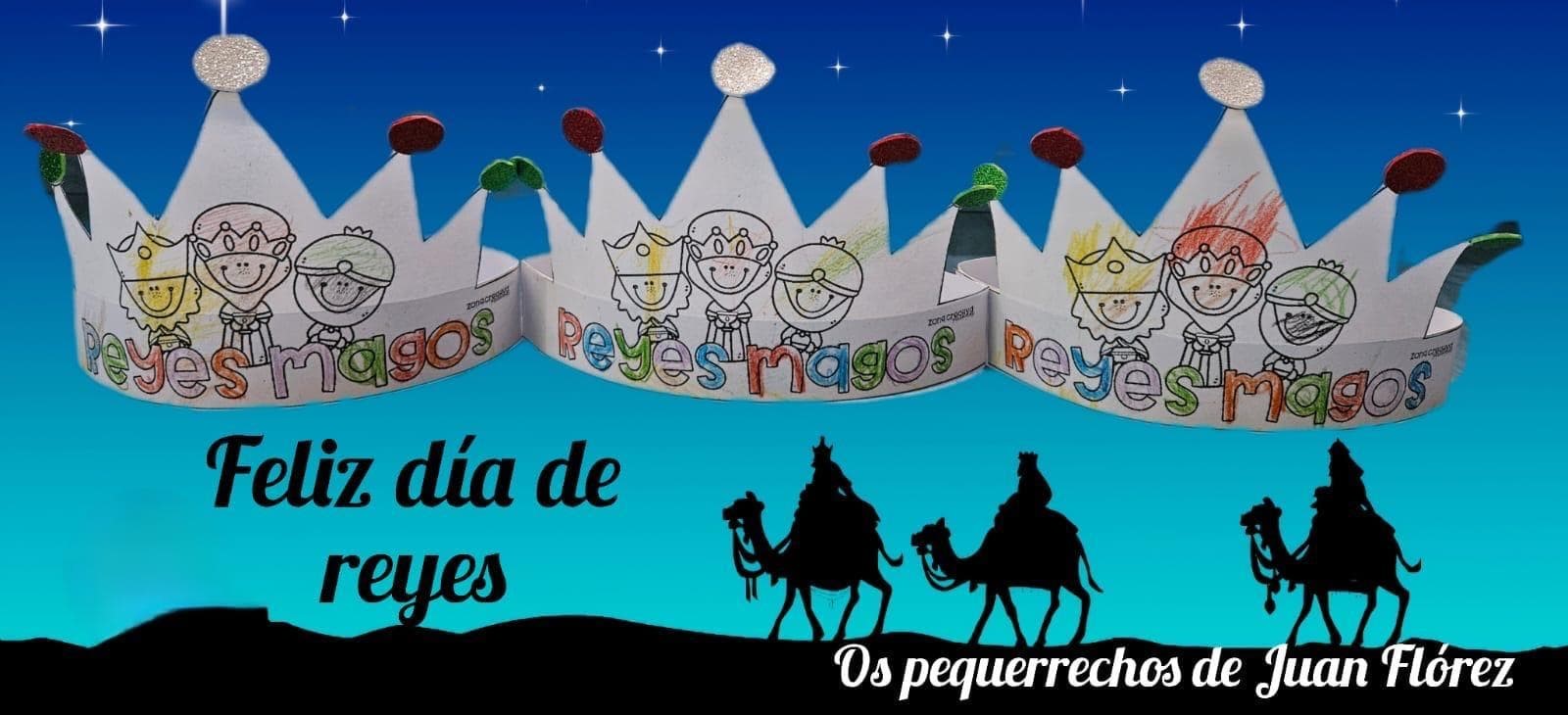 ¡FELIZ DÍA DE REYES! - Imagen 1